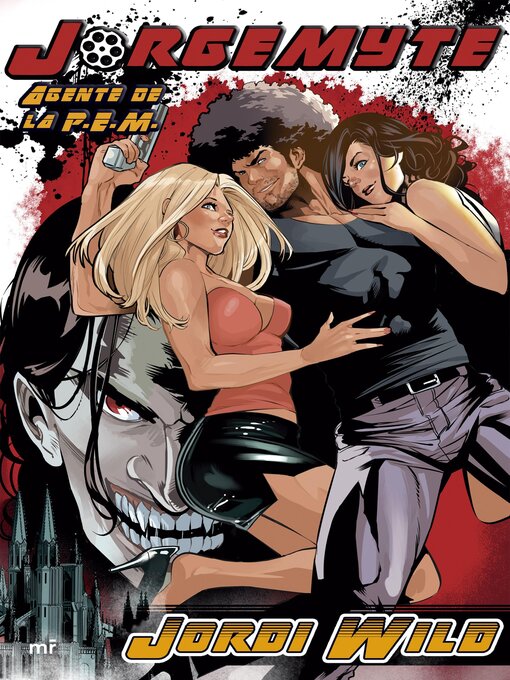 Title details for Jorgemyte, agente de la P.E.M. by Jordi Wild - Available